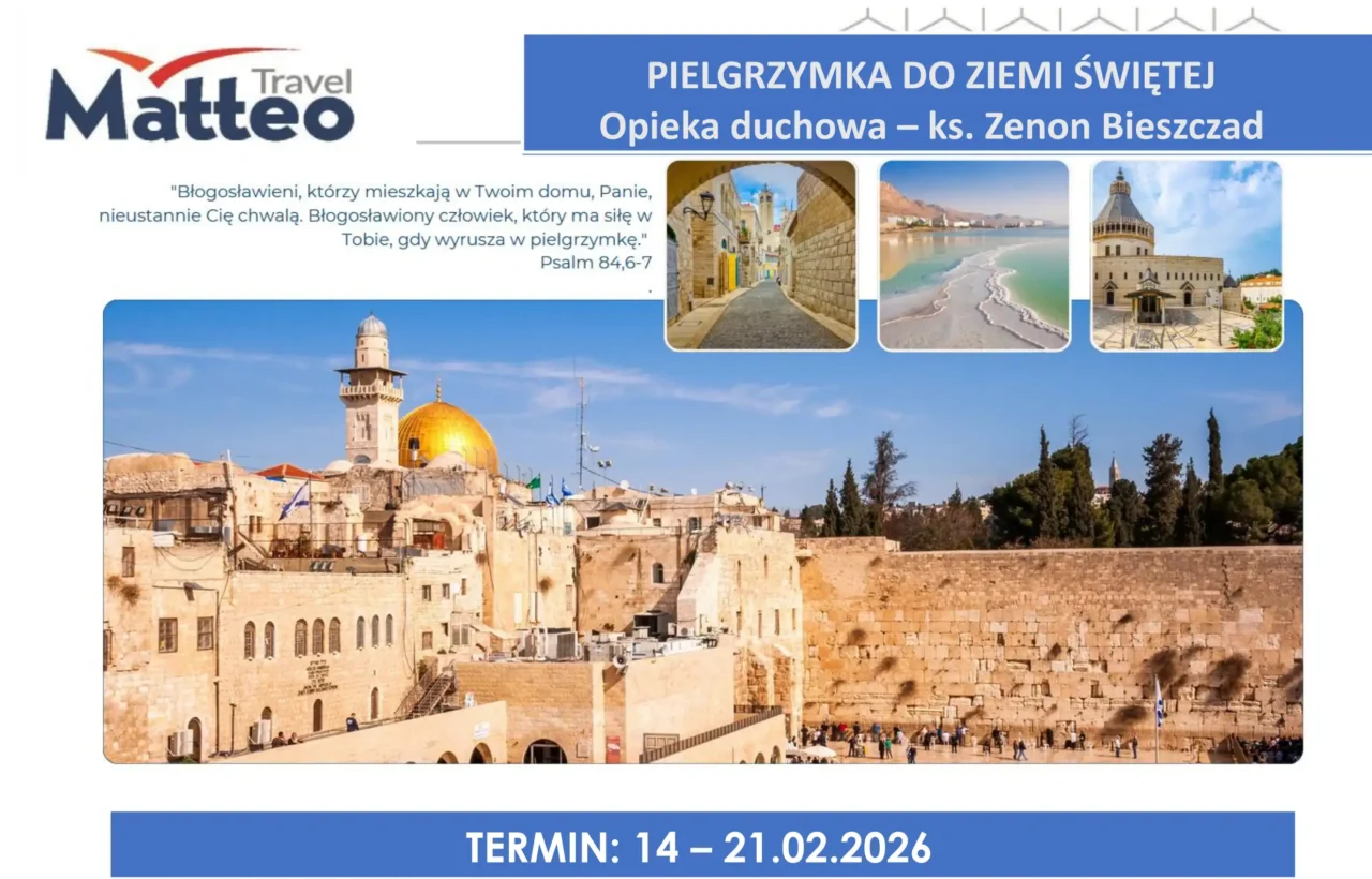 Pielgrzymka Ziemia Święta 14-21.02.2025